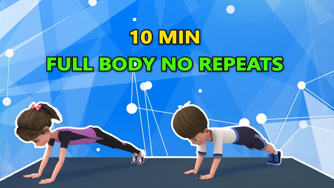 10-MIN WORKOUT FOR KIDS - FULL BODY, NO REPEATS - YouTube