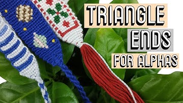 TRIANGLE ENDS ON ALPHAS [CC] || Friendship Bracelets