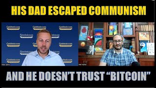 Bitcoin is a Joke, Escaping Communism is Not | Peter Spina of GoldSeek
