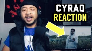 HE WENT OFF!!! 🔥🔥 Cyraq - I Ain't Feelin' You #Reaction Net Worth