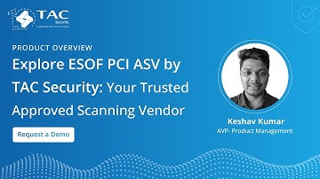 ESOF PCI ASV by TAC Security : Product Overview
