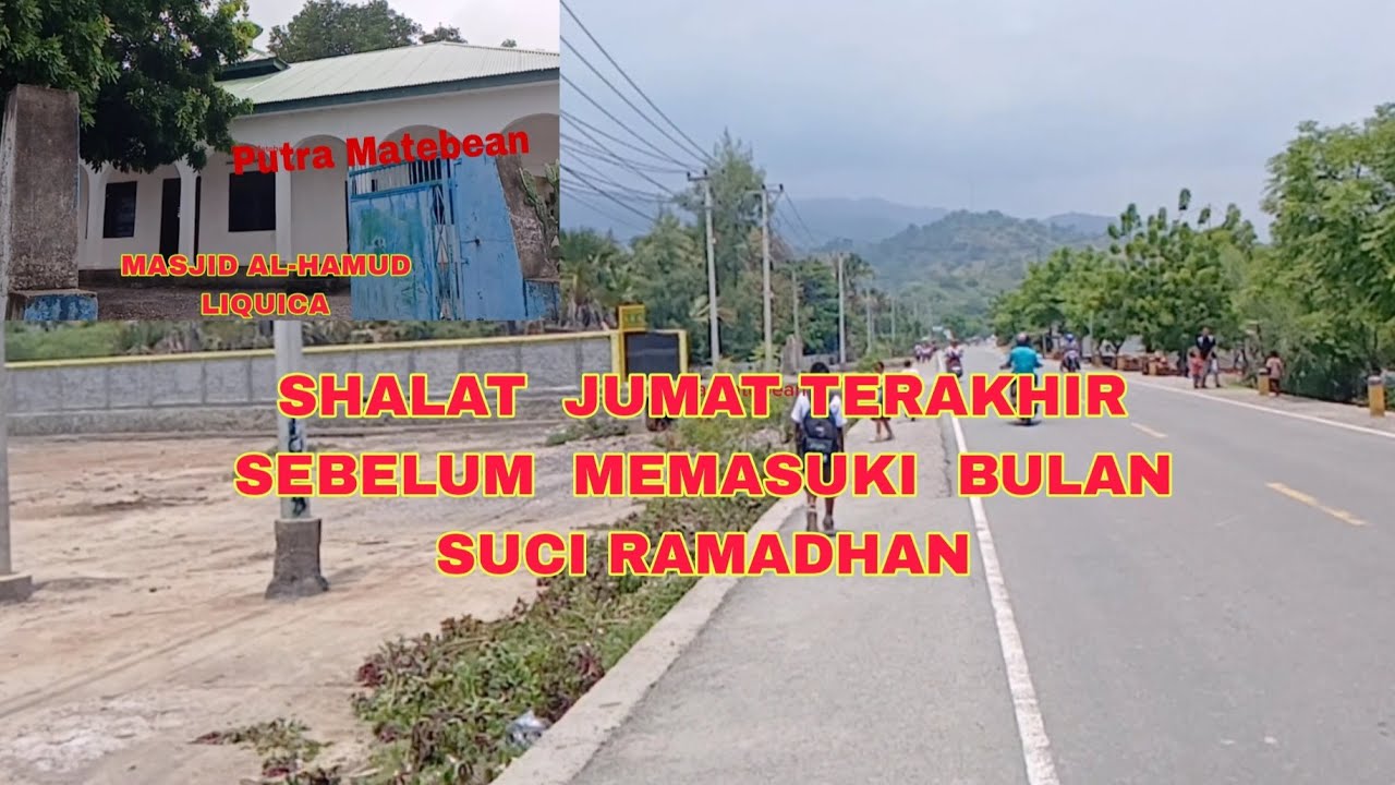SHALAT JUMAT TERAKHIR SEBELUM MASUK BULAN SUCI RAMADHAN