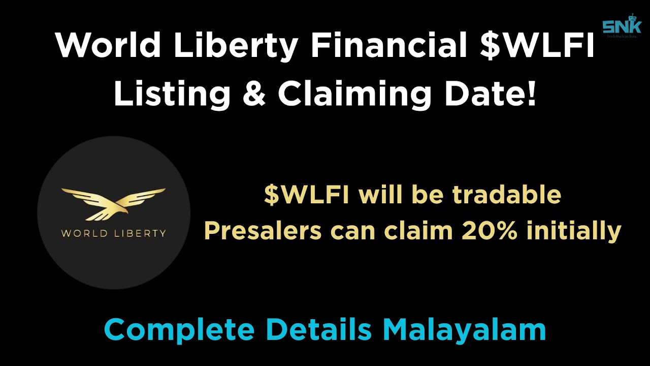 World Liberty Financial $WLFI Trading or Listing & Claiming Date Announced  | WLFI Updates Malayalam