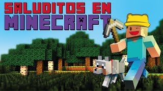 SALUDITOS DIKI DUKI EN MINECRAFT