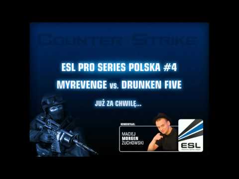 EPS Polska #4: faza grupowa - myRevenge vs. Drunken Five