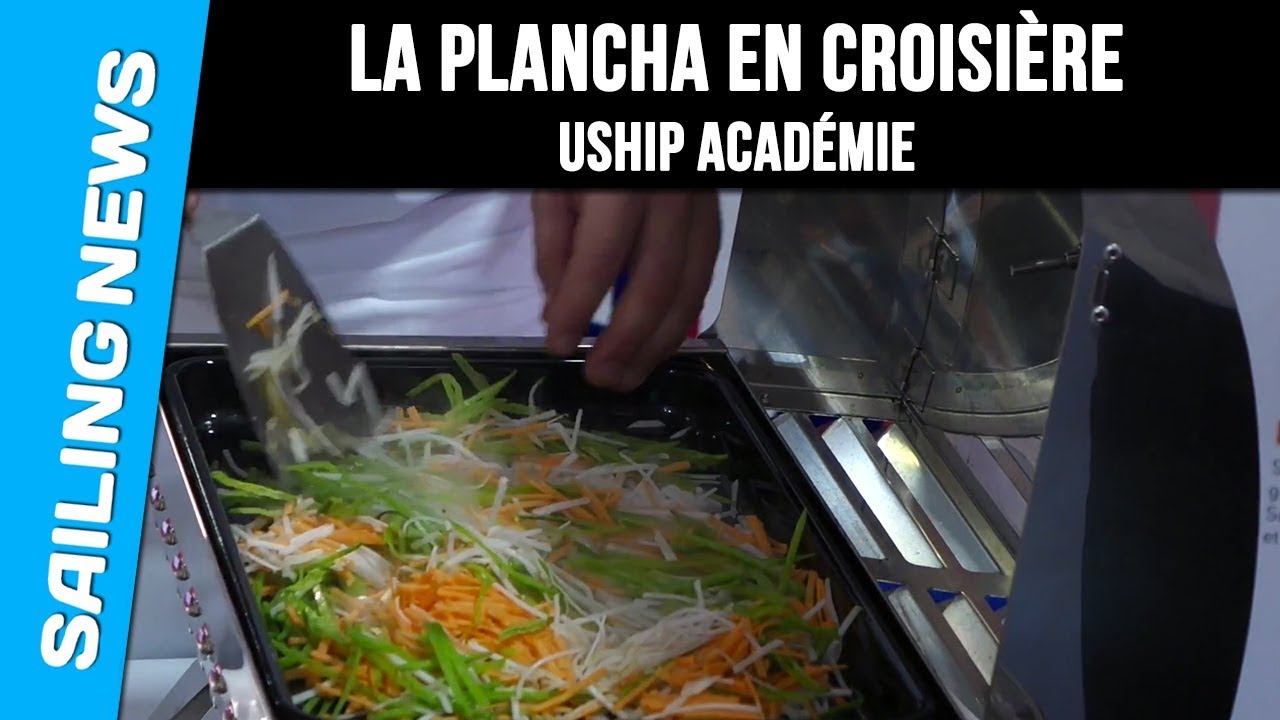 Cuisiner à la plancha en croisière - Uship Académie