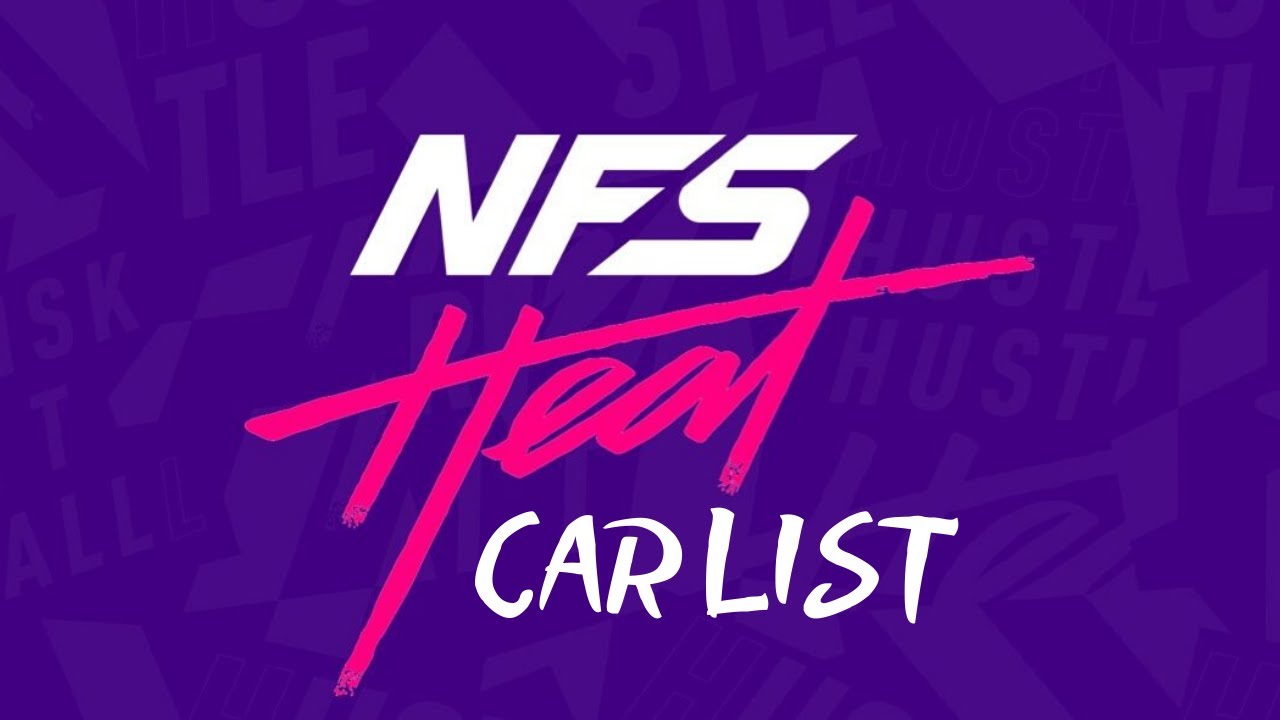 NFS Heat Car List YouTube