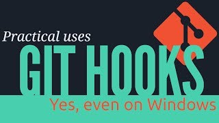 Git hooks, practical uses (yes, even on Windows) screenshot 4