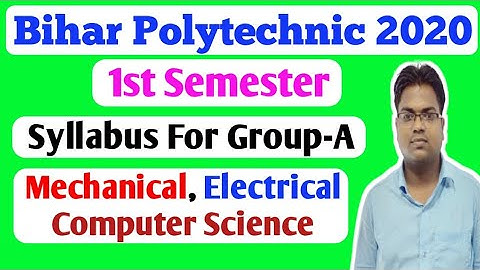 Bihar Polytechnic First Semester syllabus / Bihar Polytechnic first Semester syllabus for Group A