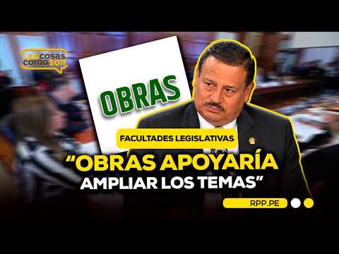 Legislative powers: Obras opens the door to including more measures