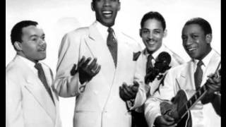 The Ink Spots - A Fool Grows Wise