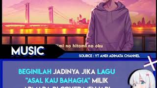 Asal Kan Kau Bahagia---- Armada ( Bahasa Jepang ). Status wa terbaru