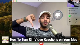 How To Turn Off Video Reactions On Your Mac - Turn Off The Fireworks Before A Meeting With Your Boss
