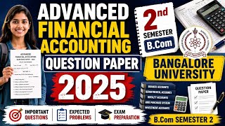 Advanced Financial accounting, question paper of 2 semester Bcom , BU