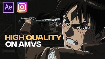 HOW TO GET HIGH QUALITY | After Effects AMV Tutorial