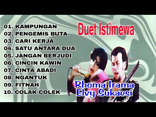 rhoma irama u0026 elvy sukaesih duet istimewa class=