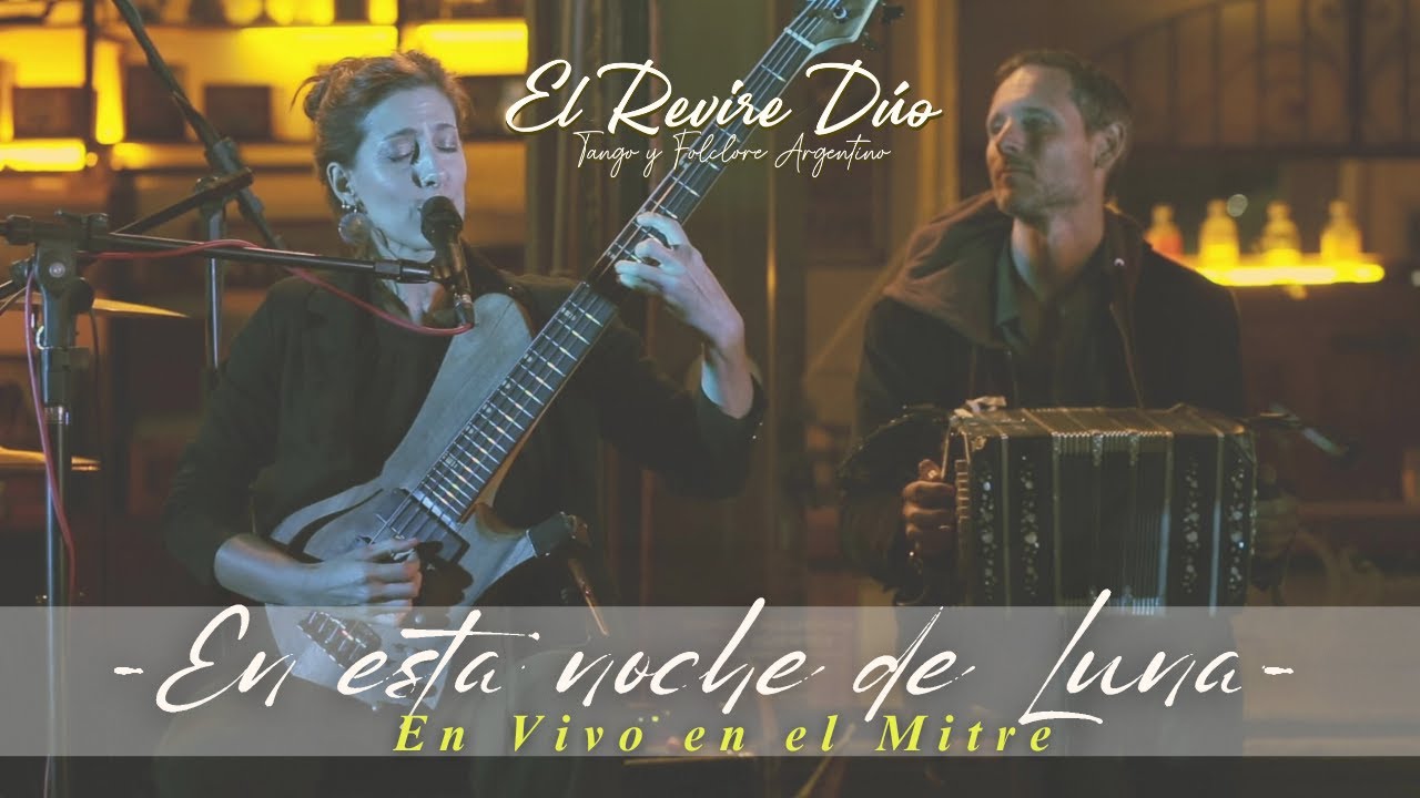 EN ESTA NOCHE DE LUNA - El Revire Duo & Hugo Satorre