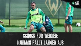Schock für Werder: Njinmah nach DeichStube-Infos schwerer verletzt - folgt ein Last-Minute-Transfer?