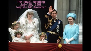 Royal Wedding: Complete 1981 Live TV Broadcast Wedding of Prince Charles & Lady Diana Spencer