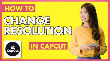 How To Change Resolution in CapCut | Change Video Resolution | Easy CapCut Tutorial