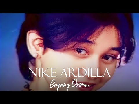 Nike Ardilla - Bayang Dirimu (Remastered Audio)