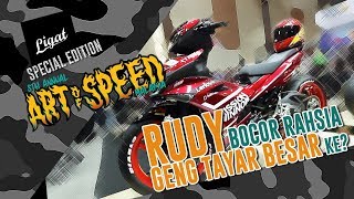 RUDY Bocor Rahsia GENG TAYAR BESAR ke? | Art Of Speed 2019