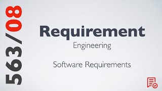 CSE563 | Software Requirements | Requirement Engineering