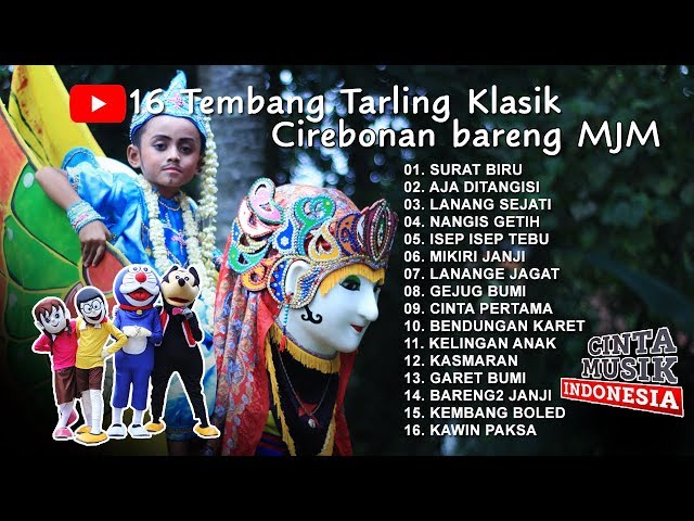 16 Lagu Tarling Klasik Cirebonan Versi Burok MJM [Vol.02] Enak untuk didengarkan waktu santai class=