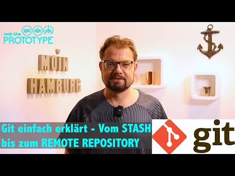 ❇️ GIT einfach erklärt: Vom STASH bis zum REMOTE REPOSITORY ⬇️