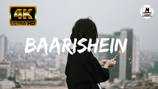 Anuv Jain - Baarishein (Lyrics) (4K ULTRA HD)