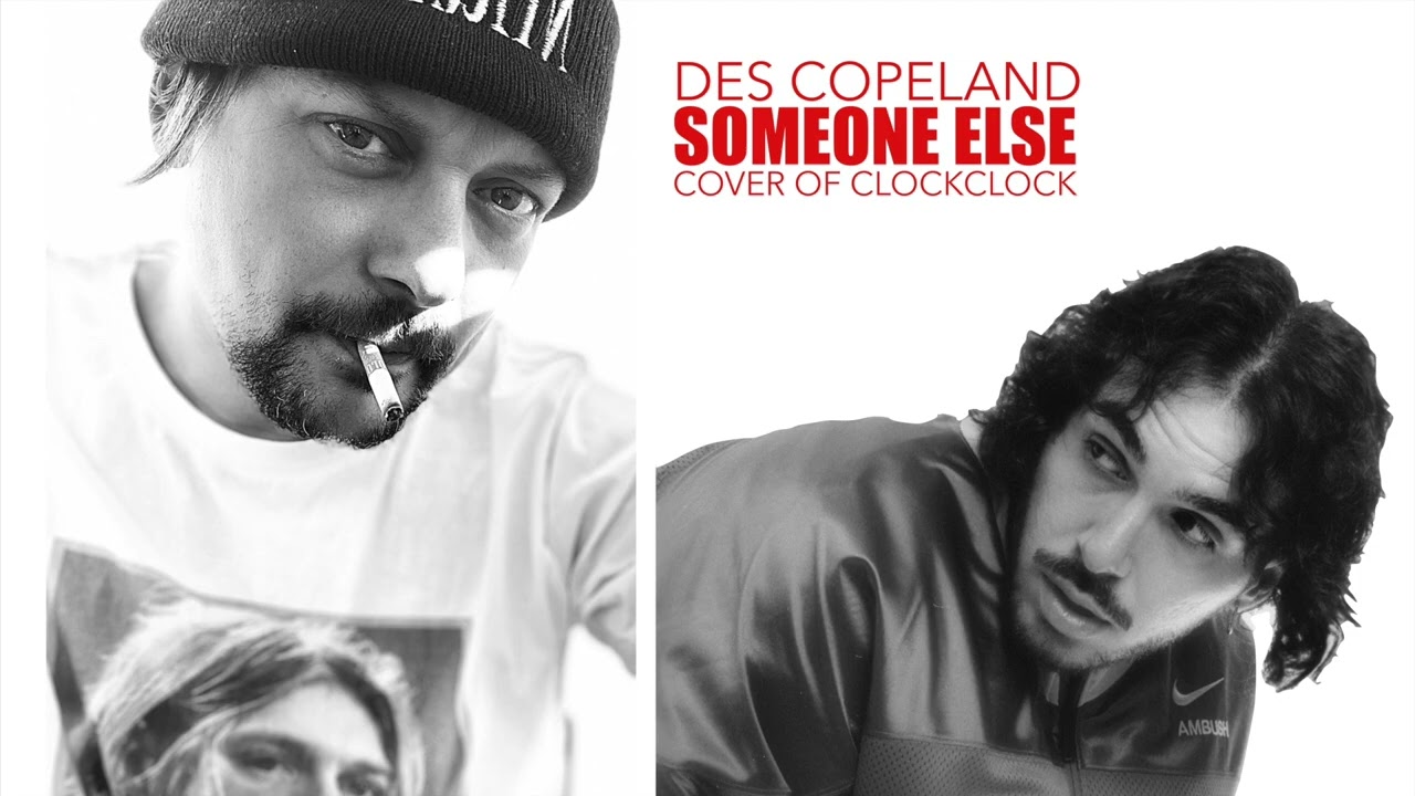 DES COPELAND - Someone Else (Cover)