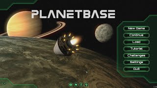 PLANETBASE - Class S Planet EP #01 - One last round - Let's face the swanp planet!!