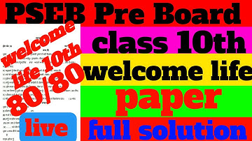 Class 10th Welcome Life Paper Pre Board 2023