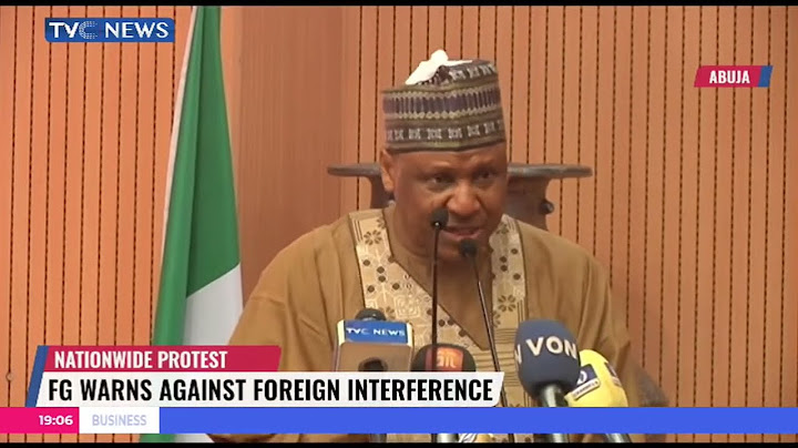 FG Warns Against Foreign Interference In Nationwide Protest