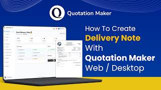 How to Create a Delivery Note on Web/Desktop | Android | iPhone | Quotation Maker App