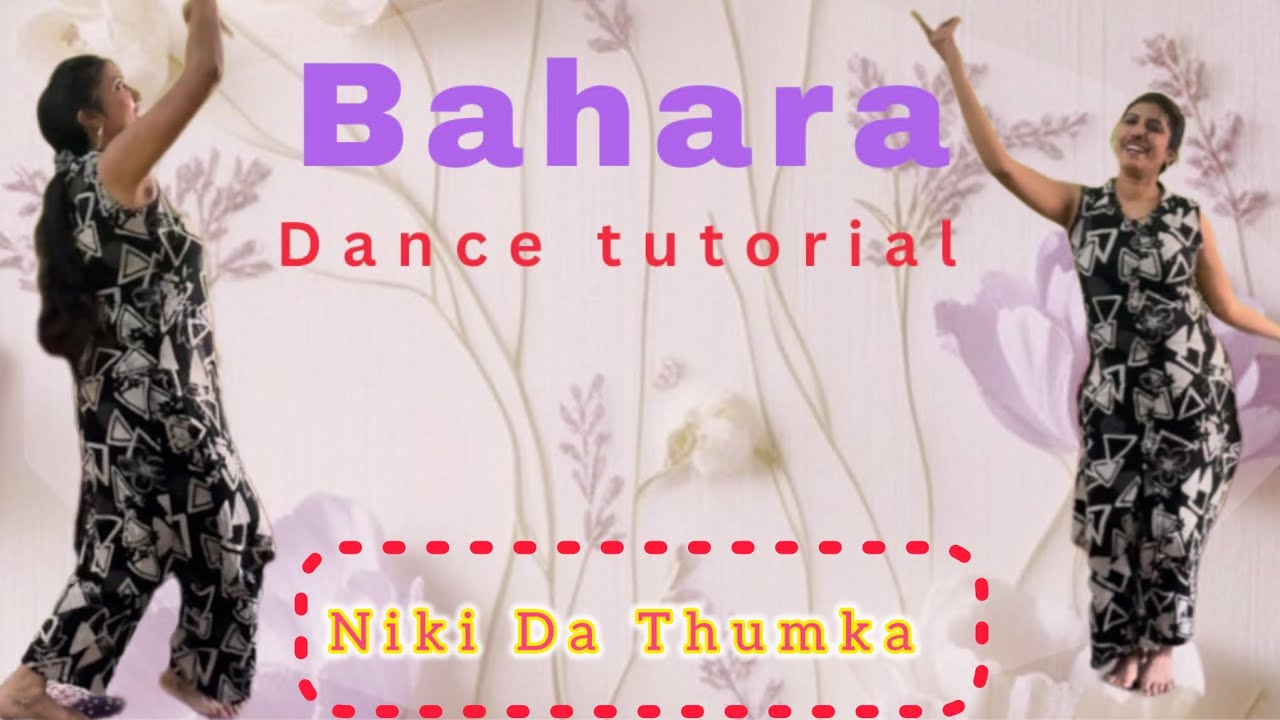 👩🏻‍ ️‍👨🏽Bahara Bahara song Dance tutorial For weeding /Bahara Dance ...
