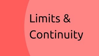 Overview of Limits and Continuity | Limits and Continuity | CA CPT | CS & CMA Foundation | Class 11