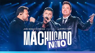 João Bosco & Vinicius e @MuriloHuff - Machucado novo (DVD JBEV21InConcert)