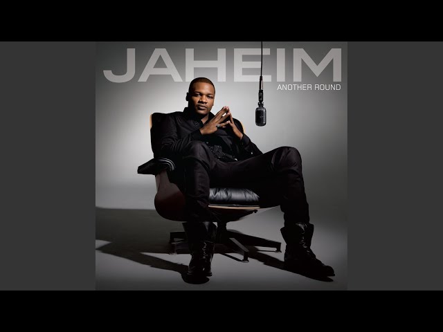 Jaheim - Aint Leavin Without You