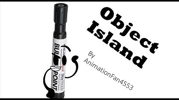 Intro to Object Island