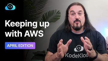 AWS April 2023 Updates: 8 Key Features and Enhancements | KodeKloud