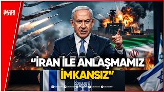 Netanyahu'dan İran'a Sert Gözdağı: \