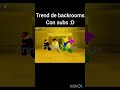 trend de backrooms con subs