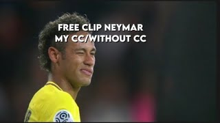 Free Clip Neymar Without Ccmy Cc Credits By Corruptae