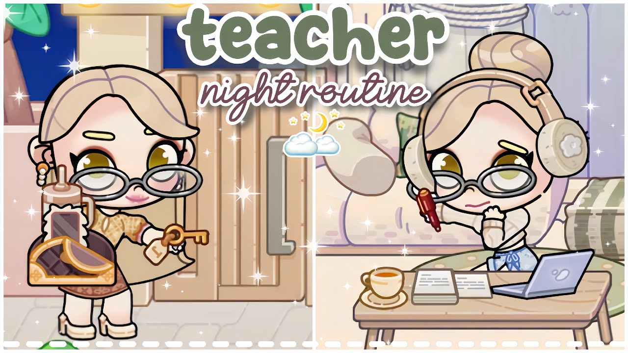 My Night routine as a Teacher 👩🏼‍🏫🌙 | Avatar World 