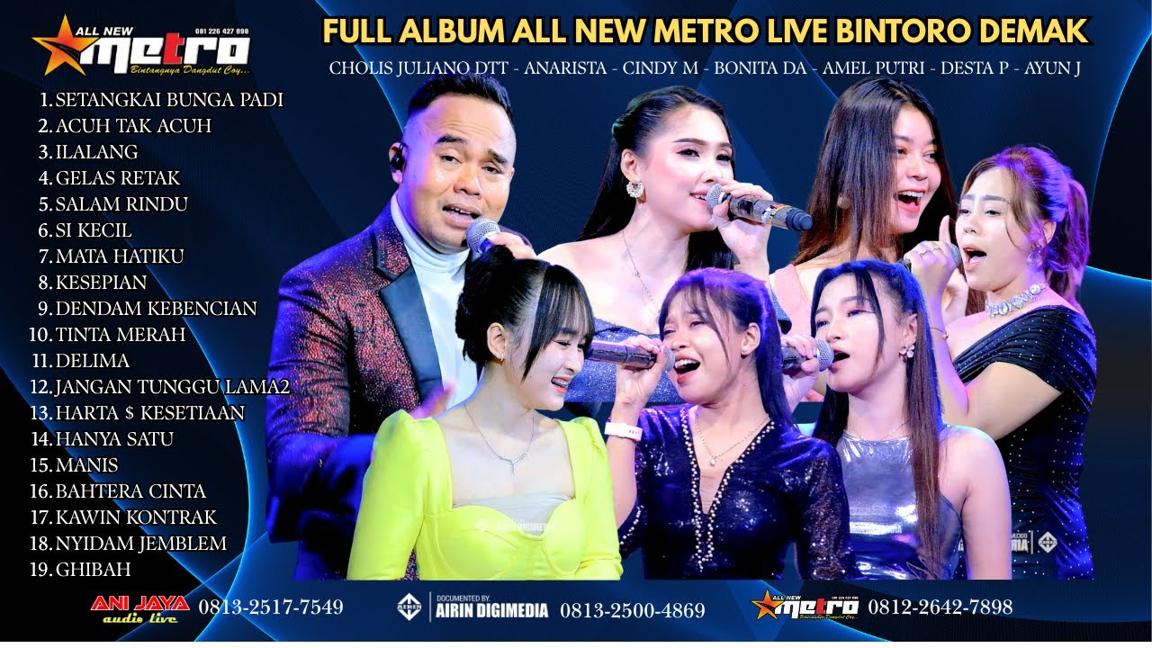 FULL ALBUM - ALL NEW METRO - LIVE BINTORO DEMAK // ANIJAYA AUDIO LIVE // AIRIN DIGIMEDIA