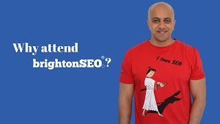 Information Why attend BrightonSEO News