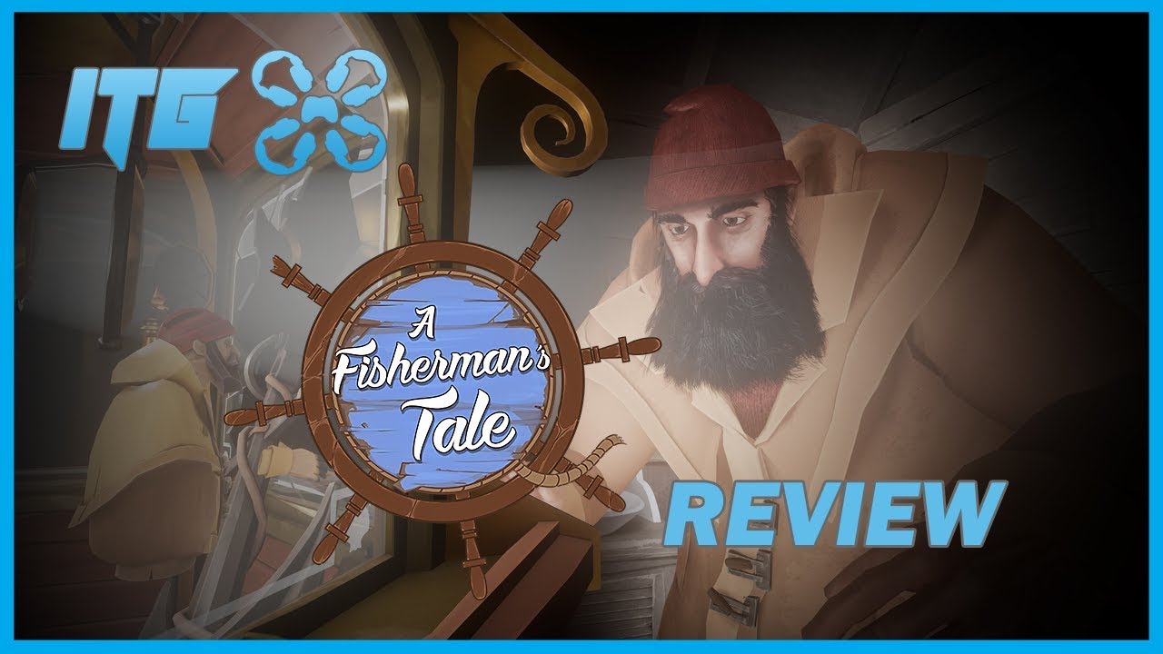 A Fisherman's Tale VR Review YouTube
