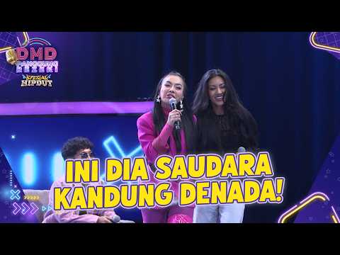 MIRIP BULE! Denada Bawa Saudara Kandungnya | DMD SPESIAL HIPDUT