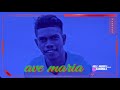 Terbaru ave maria india thiano nangga remixall mbay official 2021